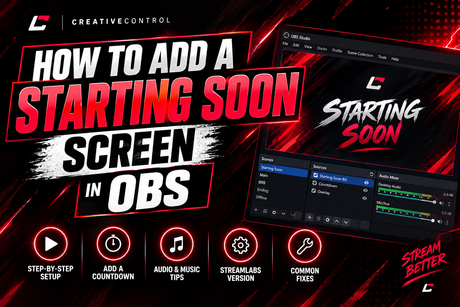 How to Add a Starting Soon Screen in OBS (Step-by-Step)
